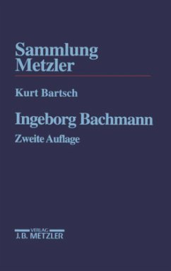 Ingeborg Bachmann - Bartsch, Kurt