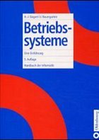 Betriebssysteme - Siegert, Hans-Jürgen / Baumgarten, Uwe