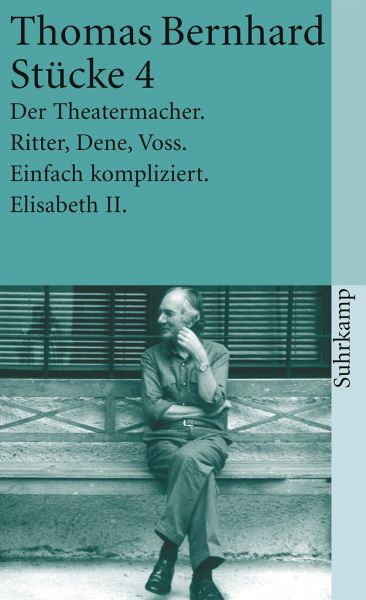 Stücke IV von Thomas Bernhard als Taschenbuch - Portofrei bei bücher.de