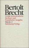 Stücke / Werke, Große kommentierte Berliner und Frankfurter Ausgabe Bd.2, Tl.2