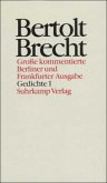 Gedichte / Werke, Große kommentierte Berliner und Frankfurter Ausgabe 11, Tl.1