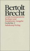 Gedichte / Werke, Große kommentierte Berliner und Frankfurter Ausgabe Bd.12, Tl.2
