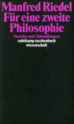 Für eine zweite Philosophie - Riedel, Manfred