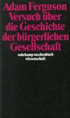 Versuch über die Geschichte der bürgerlichen Gesellschaft - Ferguson, Adam