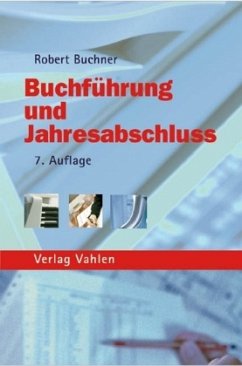 Buchführung und Jahresabschluß - Buchner, Robert