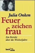 Feuerzeichenfrau - Onken, Julia