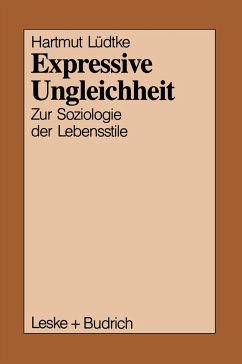 Expressive Ungleichheit - Lüdtke, Hartmut