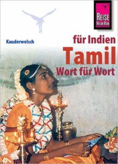 Kauderwelsch Sprachführer Tamil - Wort für Wort - Schweia, Horst; Muruganandam, K.