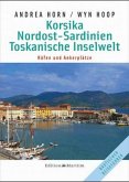 Korsika, Nordost-Sardinien, Toskanische Inselwelt