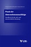 Praxis der Unternehmensnachfolge