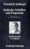 Kritische Schriften und Fragmente, 6 Bde.