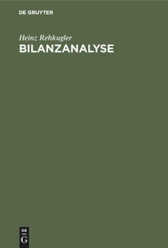 Bilanzanalyse - Rehkugler, Heinz;Poddig, Thorsten