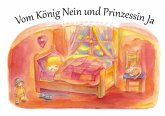 Vom König Nein und Prinzessin Ja