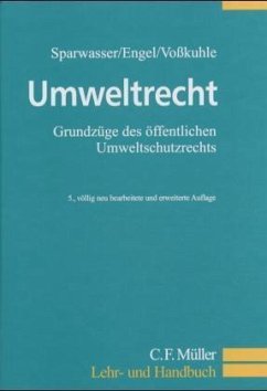 Umweltrecht - Engel, Rüdiger;Sparwasser, Reinhard;Voßkuhle, Andreas