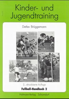 Cover Fussball-Handbuch 2 - Kinder- und Jugendtraining / Fußball-Handbuch Bd.2
