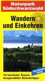 Naturpark Südschwarzwald / Wandern und Einkehren Bd.4