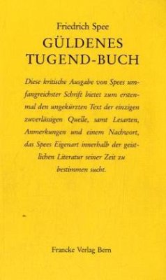 Güldenes Tugendbuch - Spee, Friedrich von