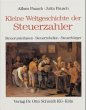 Kleine Weltgeschichte der Steuerzahler - Bild 1