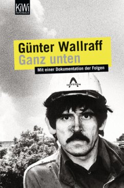 Ganz unten - Wallraff, Günter