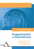 Suggestopädie /Superlearning