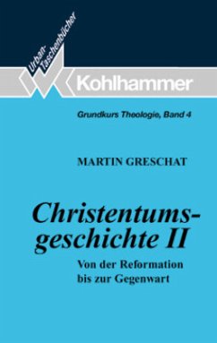 Christentumsgeschichte - Greschat, Martin