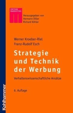 Strategie und Technik der Werbung - Kroeber-Riel, Werner;Esch, Franz-Rudolf