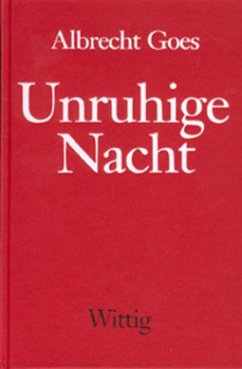 Unruhige Nacht - Goes, Albrecht