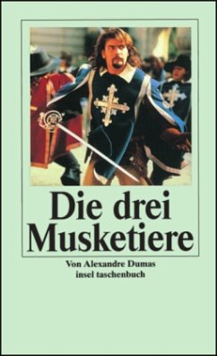 Die drei Musketiere - Dumas, der Ältere, Alexandre