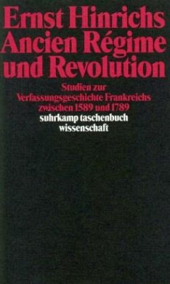 Ancien Regime und Revolution - Hinrichs, Ernst
