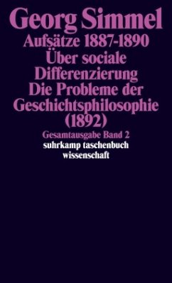 Aufsätze. Über sociale Differenzierung. Die Probleme der Geschichtsphilosophie (1892) - Simmel, Georg