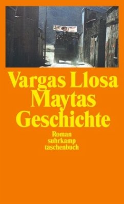 Maytas Geschichte - Vargas Llosa, Mario