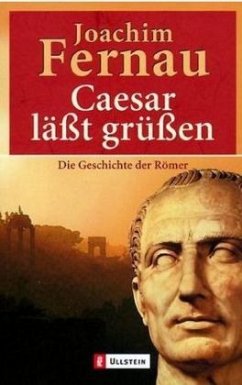 Cäsar läßt grüßen - Fernau, Joachim