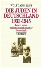 Die Juden in Deutschland 1933-1945 - Benz, Wolfgang / Dahm, Volker (Hgg.)