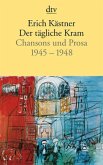 Der tägliche Kram Der tägliche Kram