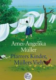 Pfarrers Kinder Müllers Vieh / Großdruck