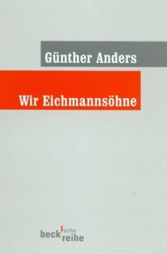 Wir Eichmannsöhne - Anders, Günther