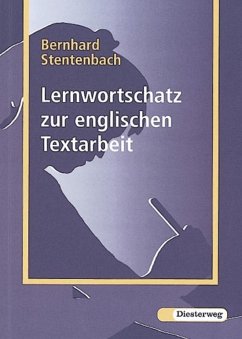 Lernwortschatz zur englischen Textarbeit - Stentenbach, Bernhard