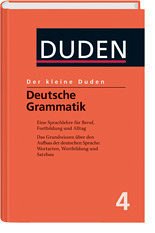 Cover DER KLEINE DUDEN: DEUTSCHE GRAMMATIK. Eine Sprachlehre für Beruf, Fortbildung und Alltag