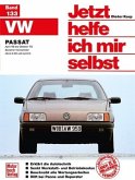 VW Passat April '88 bis Oktober '93 / Jetzt helfe ich mir selbst 133