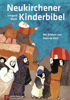 Neukirchener Kinder-Bibel - Weth, Irmgard