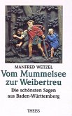 Vom Mummelsee zur Weibertreu Vom Mummelsee zur Weibertreu