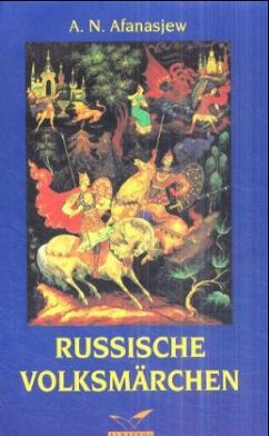 Russische Volksmärchen - Afanasjew, Alexander N.