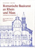 Architekturgeschichte und Kunstlandschaft / Romanische Baukunst an Rhein und Maas 4