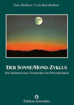 Der Sonne/Mond-Zyklus - Rudhyar, Dane;Rael-Rudhyar, Leyla