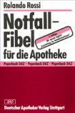 Notfall-Fibel für die Apotheke