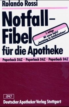 Notfall-Fibel für die Apotheke - Rossi, Rolando