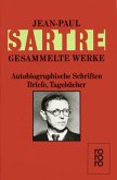 Autobiographische Schriften, Briefe, Tagebücher