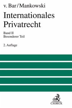 Internationales Privatrecht Bd. 2: Besonderer Teil - Bar, Christian von;Mankowski, Peter