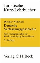 Deutsche Verfassungsgeschichte - Willoweit, Dietmar