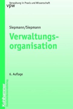 Verwaltungsorganisation - Siepmann, Heinrich;Siepmann, Ursula